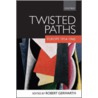 Twisted Paths Europe 1914-1945 P by R. Gerwarth