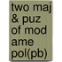 Two Maj & Puz Of Mod Ame Pol(pb)