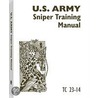 U.S. Army Sniper Training Manual by United States Army