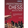 Understanding Chess Move by Move by John Nunn