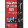Understanding Contemporary China by P. Jan George