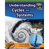Understanding Cycles And Systems by Andrew Solway