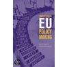 Understanding E.U. Policy Making by Raj S. Chari