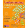 Understanding Middle School Math door Arthur A. Hyde
