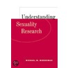 Understanding Sexuality Research door Michael Wiederman