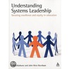 Understanding Systems Leadership door Patricia Collarbone