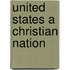 United States a Christian Nation