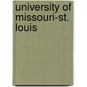 University Of Missouri-St. Louis door Miriam T. Timpledon