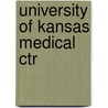 University of Kansas Medical Ctr door Nancy J. Hulston