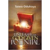 Unleash Your God Given Potential door Taiwo Odukoya