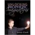 Unlocking Prophetic Imaginations