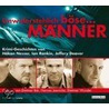 Unwiderstehlich böse... Männer by Jeffery Deaver