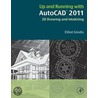 Up And Running With Autocad 2011 door Elliot Gindis