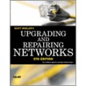 Upgrading and Repairing Networks by Terry W. Ogletree