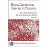 Using Grounded Theory In Nursing door Rita Schreiber