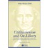 Utilitarianism  And  On Liberty