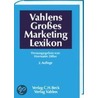Vahlens Großes Marketinglexikon door Onbekend