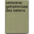 Verlorene Geheimnisse des Betens