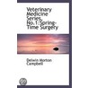 Veterinary Medicine Series, No.1 door Delwin Morton Campbell