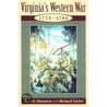 Virginia's Western War 1775-1786 by Richard Taylor