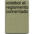 Voleibol El Reglamento Comentado