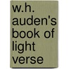 W.H. Auden's Book Of Light Verse by W.H. Auden