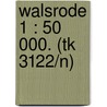 Walsrode 1 : 50 000. (tk 3122/n) by Unknown