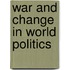 War And Change In World Politics