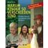 Warum Kinder so verschieden sind