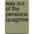 Way Out Of The Pensions Quagmire