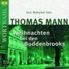 Weihnachten bei den Buddenbrooks by Thomas Mann