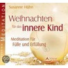 Weihnachten für das Innere Kind door Susanne Hühn