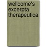 Wellcome's Excerpta Therapeutica door Company Burroughs Wellc