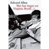 Wer hat Angst vor Virginia Woolf door Edward Albee
