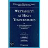 Wettability at High Temperatures door Nicolas Eustathopoulos