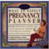 What to Expect Pregnancy Planner
