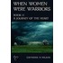 When Women Were Warriors Book Ii