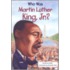 Who Was Martin Luther King, Jr.?