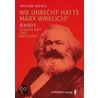 Wie Unrecht hatte Marx wirklich? door Fritz Erik Hoevels