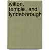 Wilton, Temple, and Lyndeborough door Priscilla A. Weston