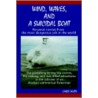 Wind, Waves, And A Suicidal Boat door Chris White