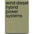 Wind-Diesel Hybrid Power Systems