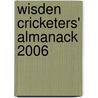 Wisden Cricketers' Almanack 2006 door Matthew Engel