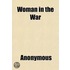 Woman In The War; A Bibliography