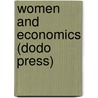 Women and Economics (Dodo Press) door Charlotte Perkinsgilman