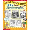 Word Family Tales Teaching Guide door Scholastic Inc.