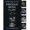 Working With Precious Metal Clay door Tim McCreight