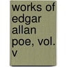 Works Of Edgar Allan Poe, Vol. V door Edgar Allan Poe