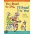You Read To Me, I'Ll Read To You