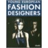 Young European Fashion Designers